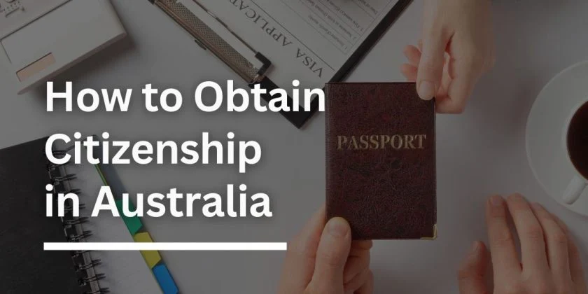 Obtain Australian Citizenship